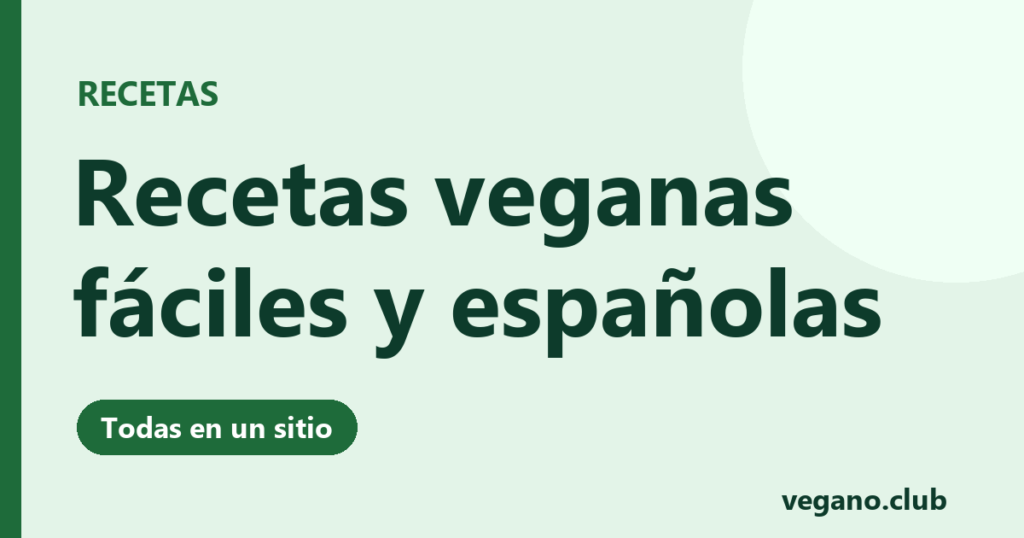 Recetas veganas de vegano.club